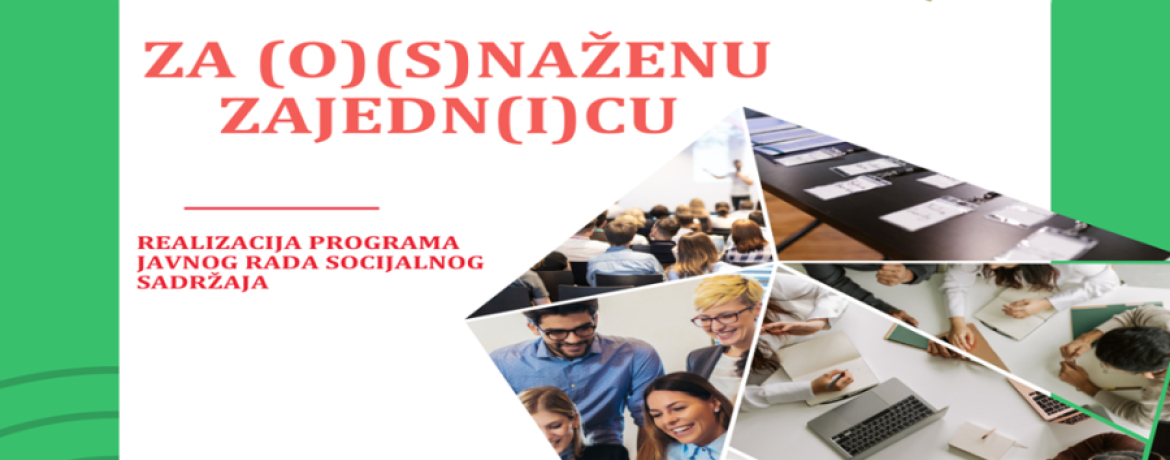 NAJAVA ZA REALIZACIJU PROGRAMA JAVNOG RADA SOCIJALNOG SADRŽAJA