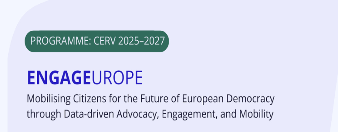 Mobilizacija građana za budućnost evropske demokratije kroz zagovaranje zasnovano na podacima, angažman i mobilnost – ENGAGEUROPE
