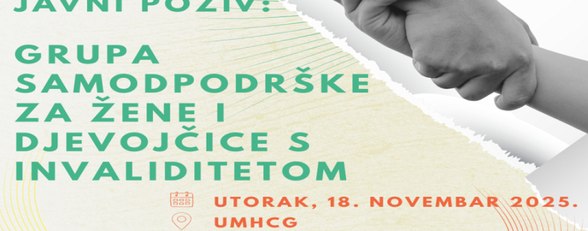 Javni poziv: Grupa samopodrške za žene i djevojčice s invaliditetom