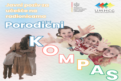 Javni poziv za roditelje i djecu za uče&scaron;će na radionicama u okviru programa Porodični kompas