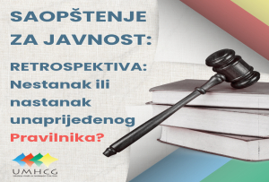 SAOP&Scaron;TENJE ZA JAVNOST: RETROSPEKTIVA: Nestanak ili nastanak unaprijeđenog Pravilnika?
