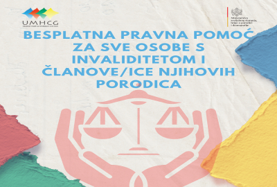 NAJAVA: BESPLATNA PRAVNA POMOĆ ZA SVE OSOBE S INVALIDITETOM I ČLANOVE/ICE NJIHOVIH PORODICA