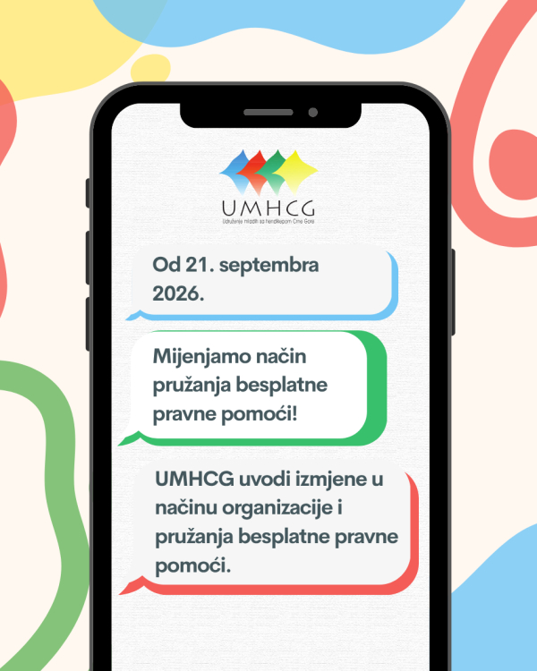 UMHCG: OBAVJE&Scaron;TENJE O PROMJENI NAČINA PRUŽANJA BESPLATNE PRAVNE POMOĆI