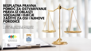 NAJAVA: Besplatna pravna pomoć za ostvarivanje prava iz oblasti socijalne i dječje zaštite za OSI i njihove porodice