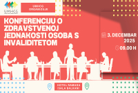 NAJAVA: KONFERENCIJA O ZDRAVSTVENOJ JEDNAKOSTI OSOBA S INVALIDITETOM