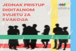 JEDNAK PRISTUP DIGITALNOM SVIJETU ZA SVAKOGA