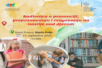 NAJAVA: UMHCG organizuje Radionicu o prevenciji, prepoznavanju i reagovanju na nasilje nad djecom